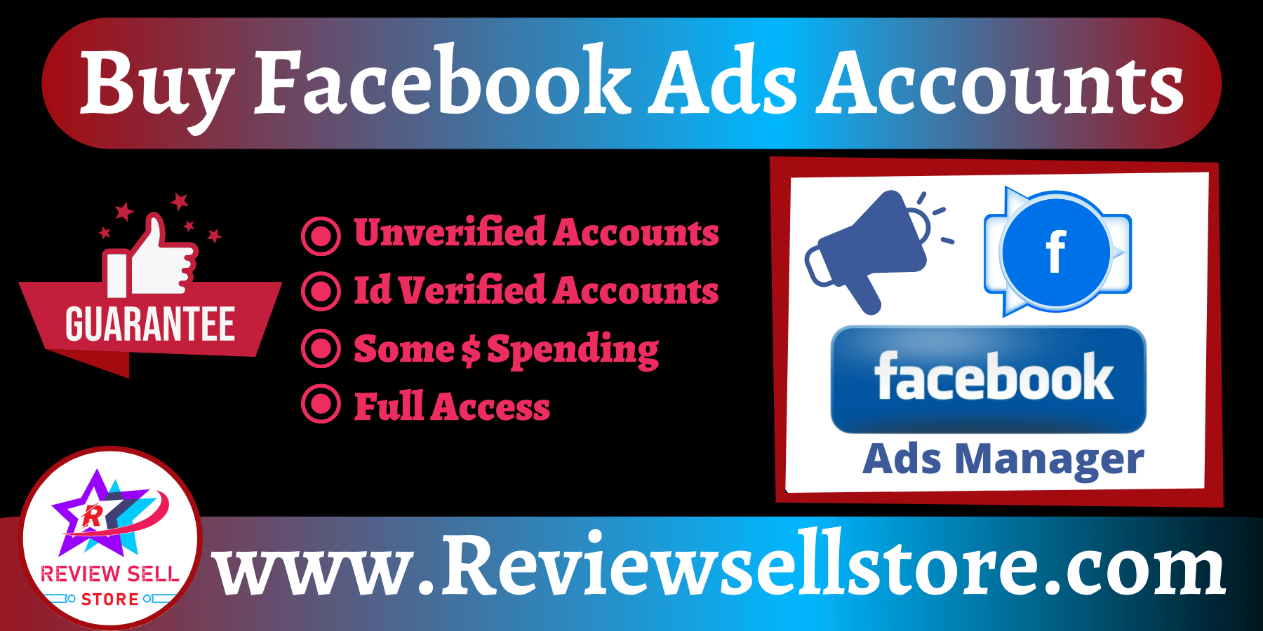Buy Facebook Ads Accounts - 100% Best Verified Facebook BM
