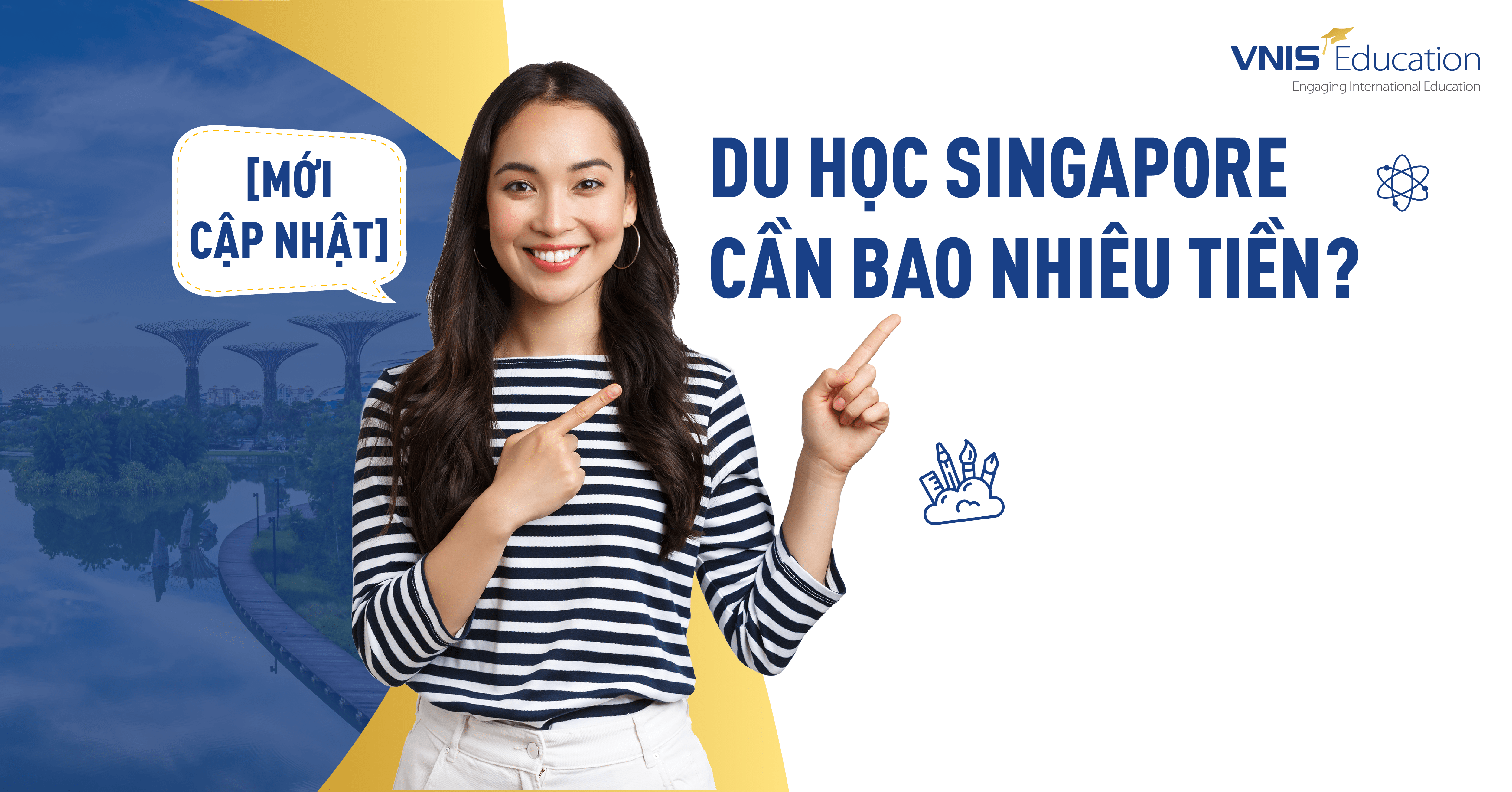 Du học Singapore cần bao nhiêu tiền? Các loại phí cần chi trả
