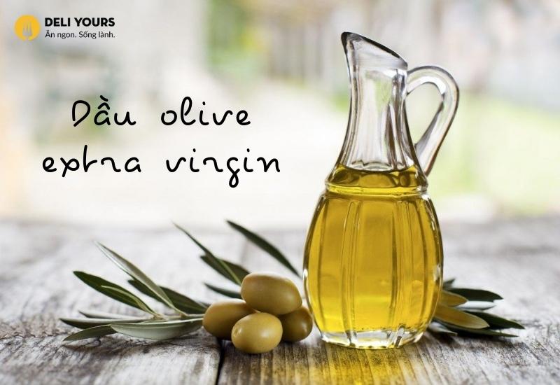 Dầu Olive Extra Virgin | TOP 6 dầu Oliu Extra Virgin nhập khẩu Ý