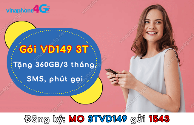 Đăng ký VD149 3T VinaPhone nhận data, sms, phút gọi suốt 3 tháng