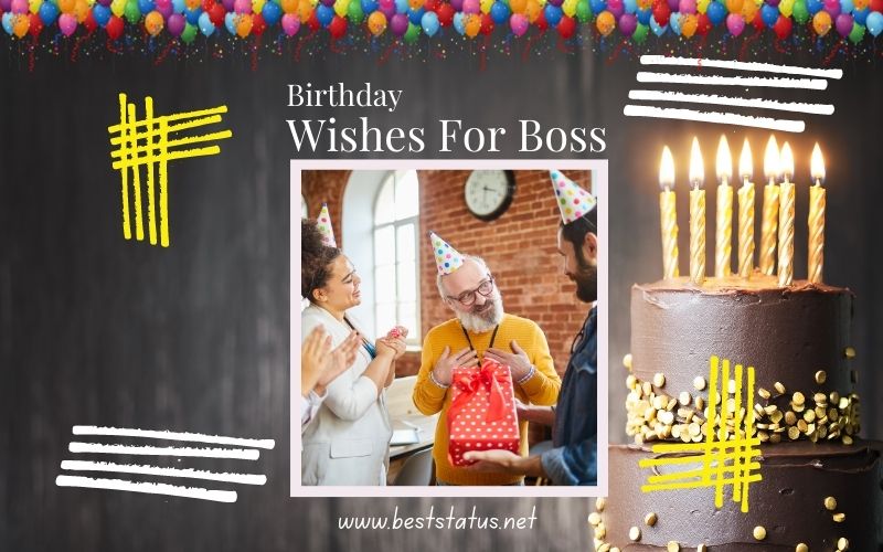200+ Sample Birthday Wishes for a Boss & Mentor at Work