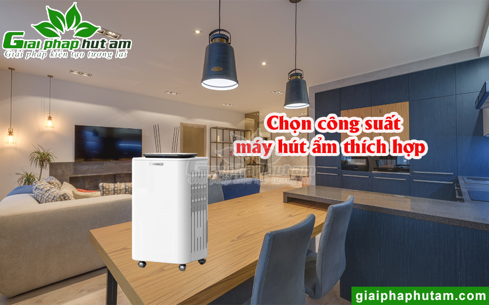 Nên Chọn Công Suất Máy Hút Ẩm Như Thế Nào Phù Hợp Với Diện Tích Phòng?