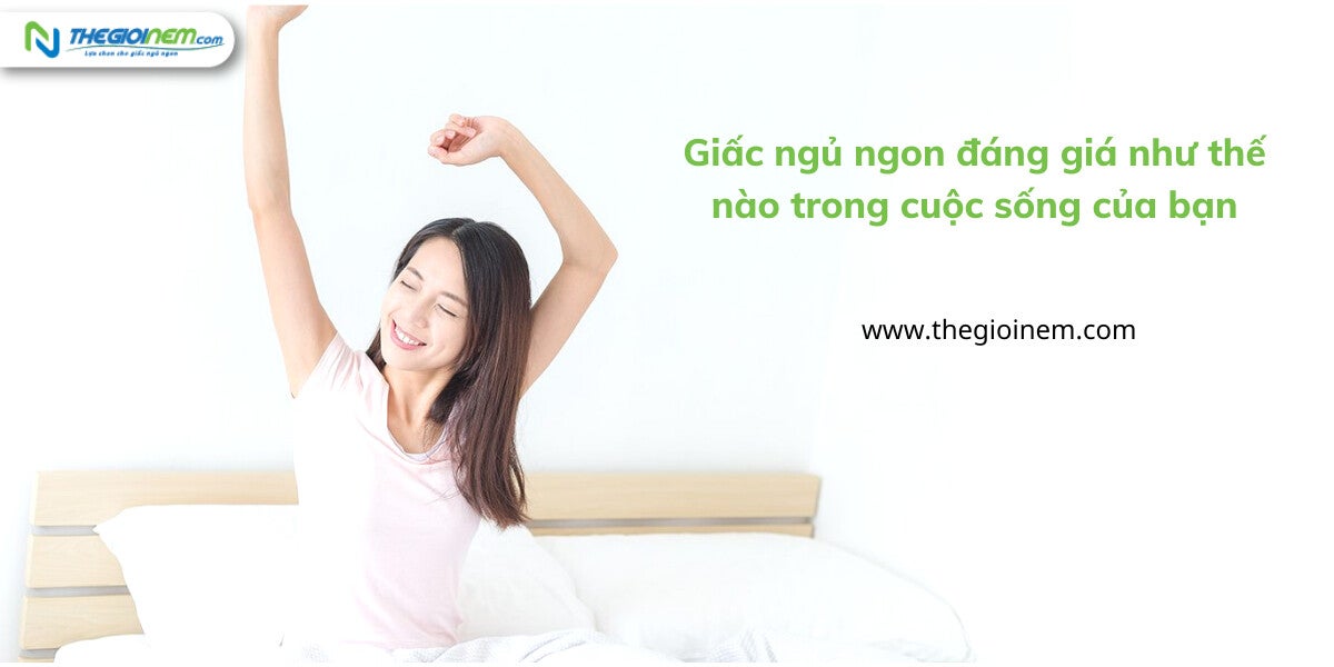Giấc ngủ ngon đáng giá như thế nào trong cuộc sống của bạn | Nệm cao su Kim Cương