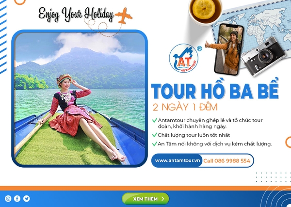 Du lịch Hồ Ba Bể | 2 ngày 1 đêm | Khởi hành từ Hà Nội 			 			 			 | Antamtour.vn