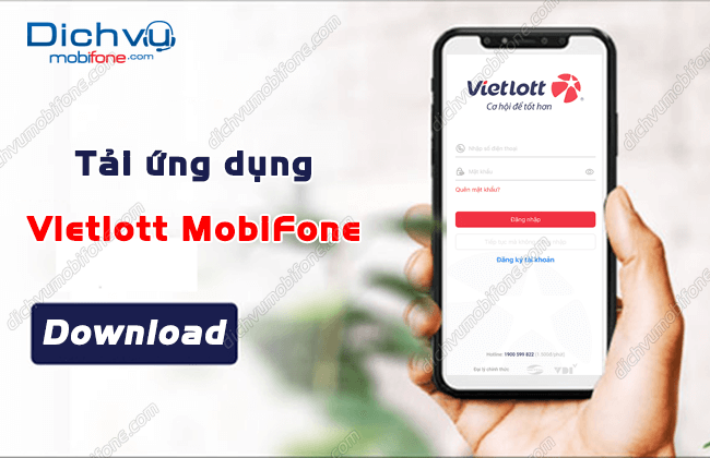 Cách tải ứng dụng Vietlott SMS MobiFone và đăng ký tài khoản – Dịch vụ Mobifone Portal
