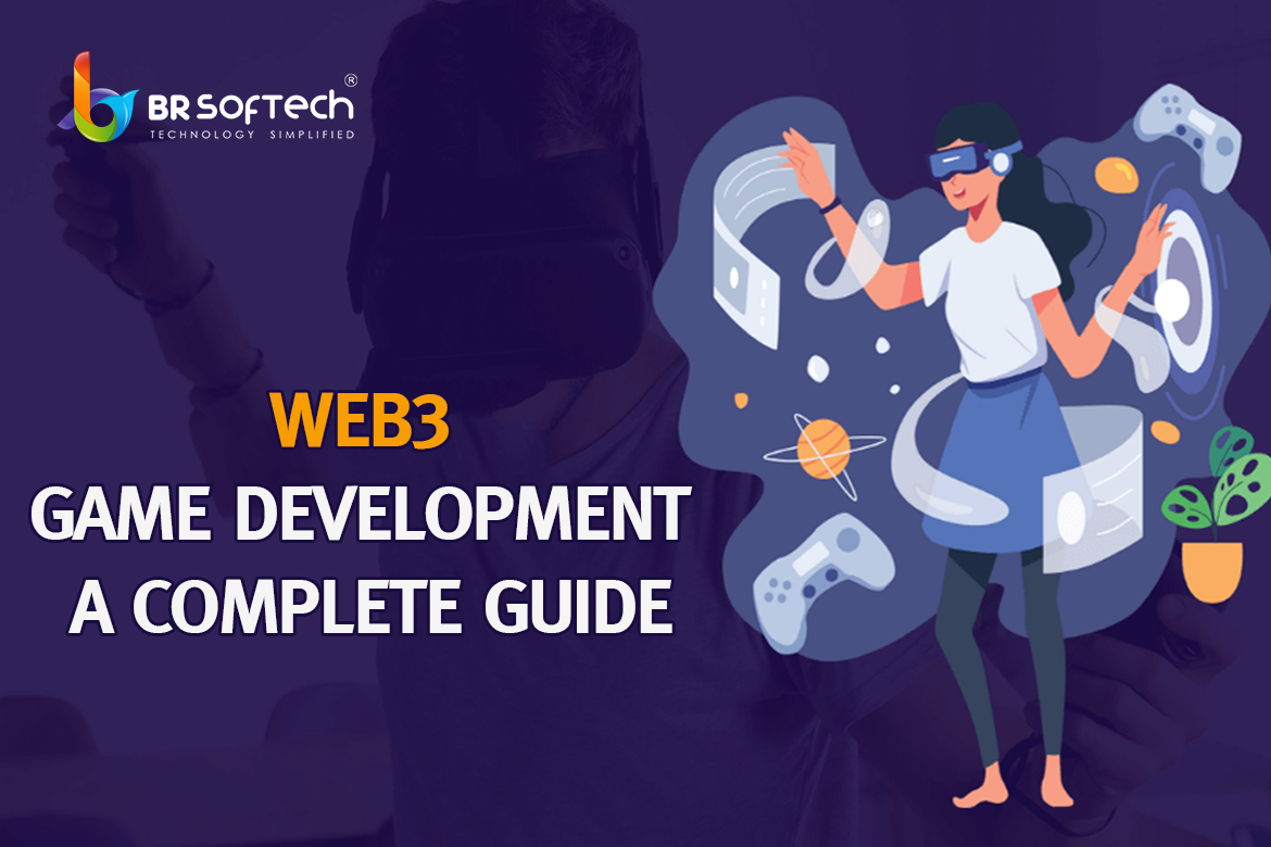 Web3 Game Development Company | BR Softech