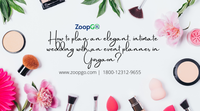 How to plan an elegant, intimate wedding with an event planner in Gurgaon? - WriteUpCafe.com