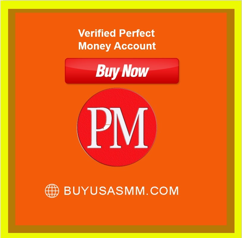 Buy Verified Perfect Money Account - 100% US UK CA Verified