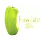 Fussy Eater