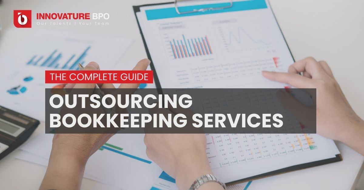 Outsourcing Bookkeeping For Your Business: A Quick Guide