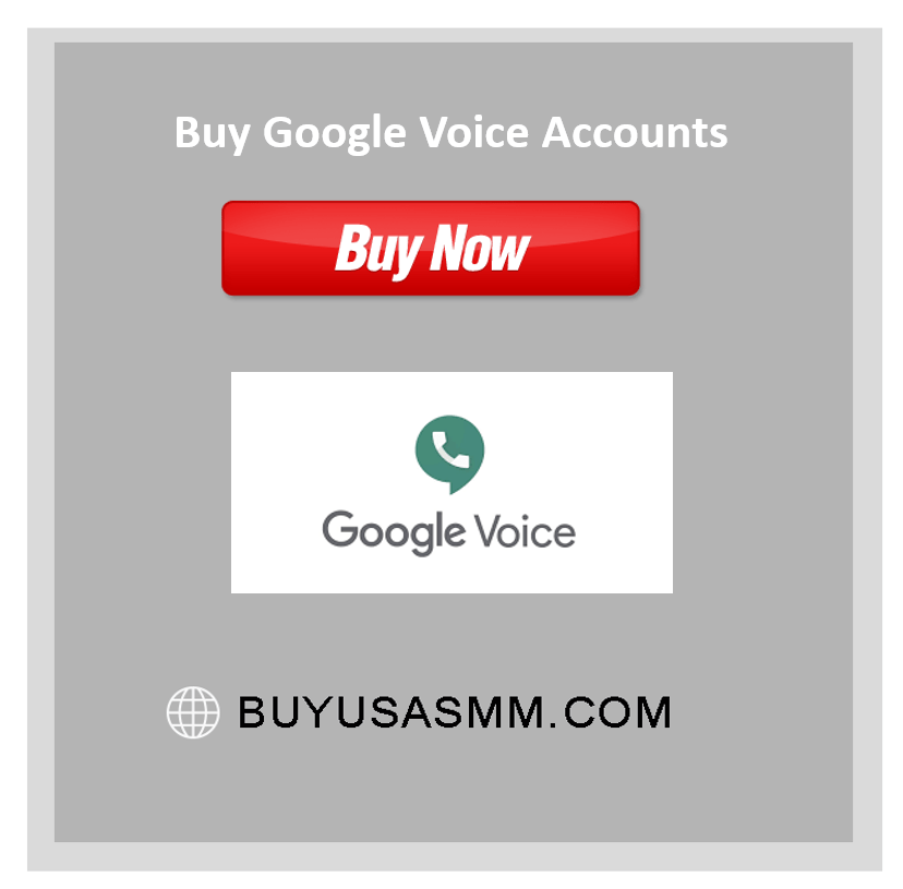 Buy Google Voice Account - 100% USA,UK,CA Google Voice