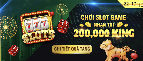 Chơi Slot Game KINGFUN – Nhận Tới 200,000 KING Mỗi Ngày - Kingbiz