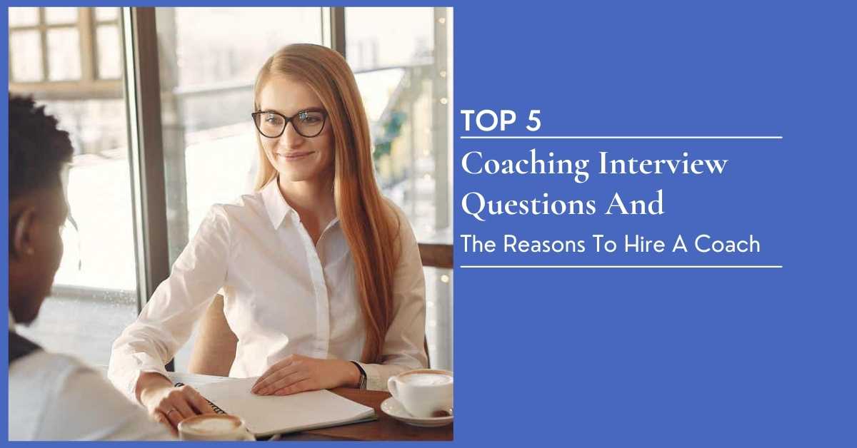 Coaching Interview Questions And Interview Coach