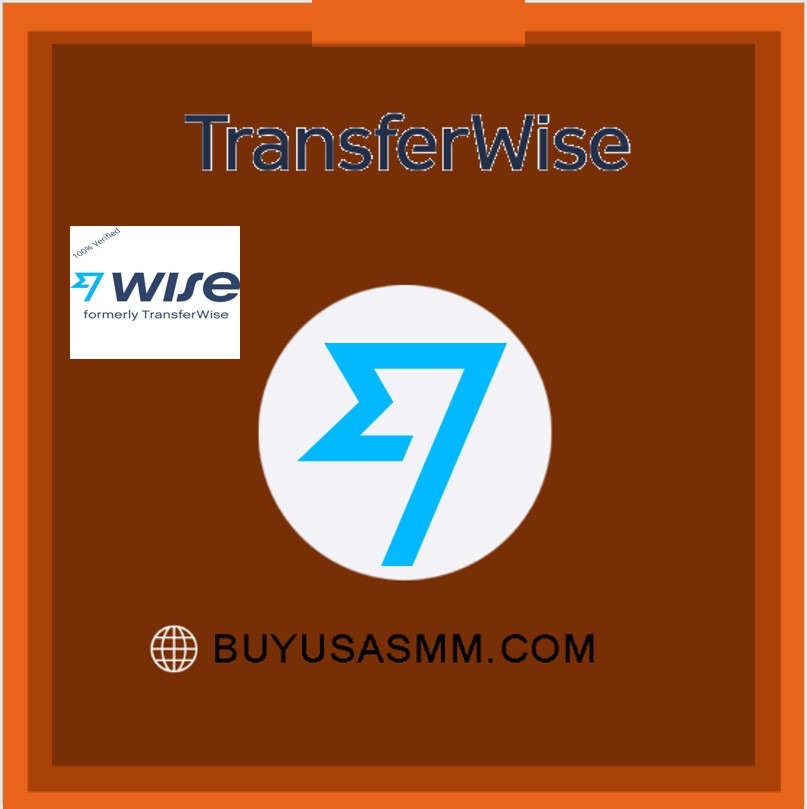 Buy Verified TransferWise Account - 100% USA UK CA Verified