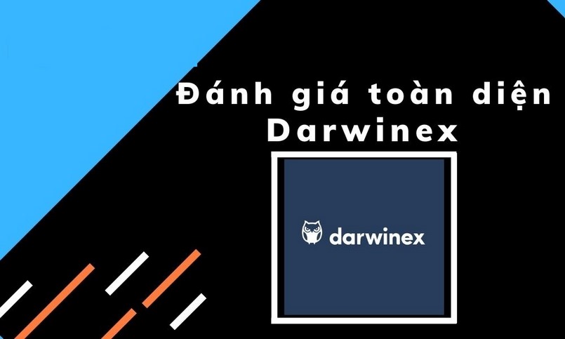 Sàn Darwinex là gì? Đánh giá chi tiết về sàn Forex mới nhất