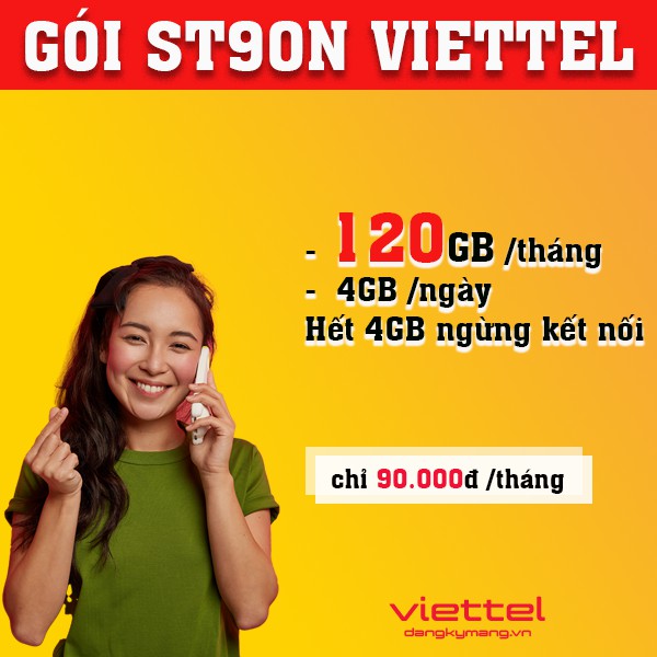 Gói ST90N Viettel【gói Siêu data 120GB chỉ 90.000 đồng】