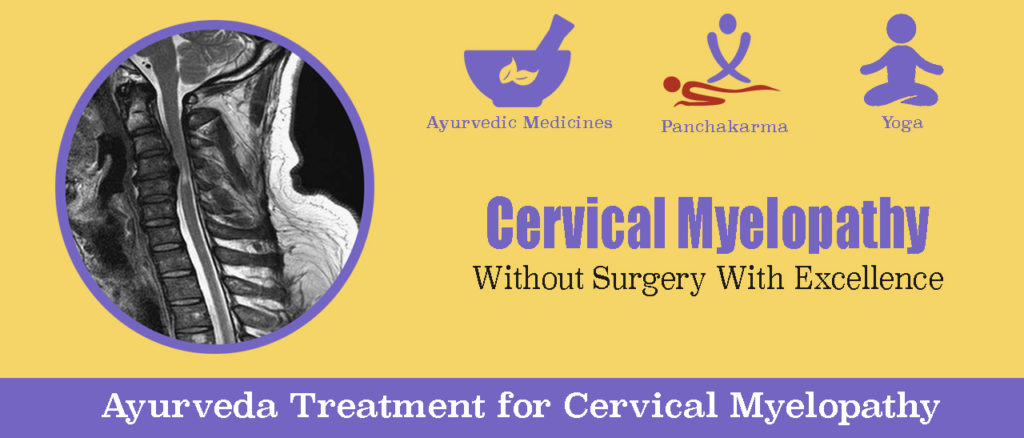 Cervical Myelopathy Ayurvedic Treatment in India