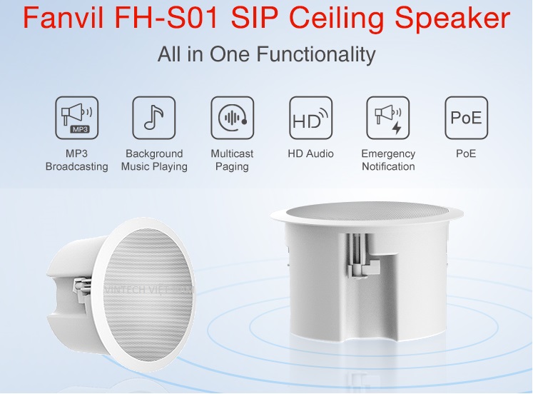 Lợi ích của Loa âm trần - lý do chọn Fanvil FH-S01