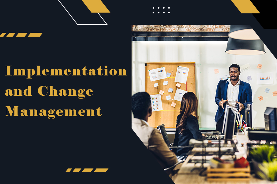 6 Secrets of Implementation and Change Management