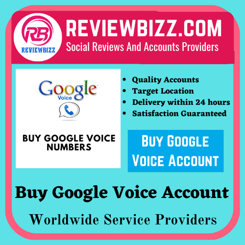 Buy Google Voice Accounts and Numbers 100 % Verified PVA