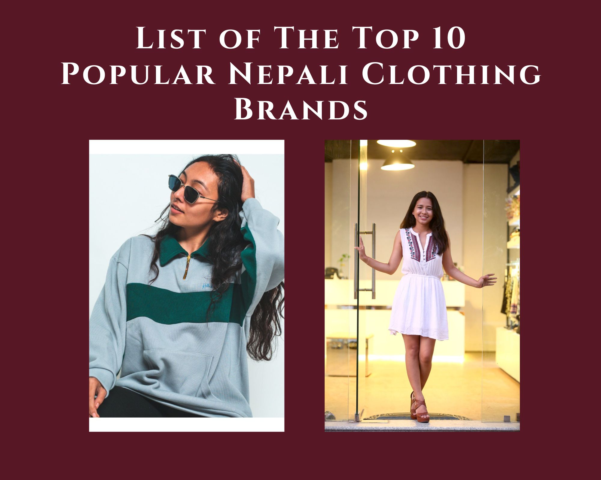 List of The Top 10 Popular Nepali Clothing Brands
