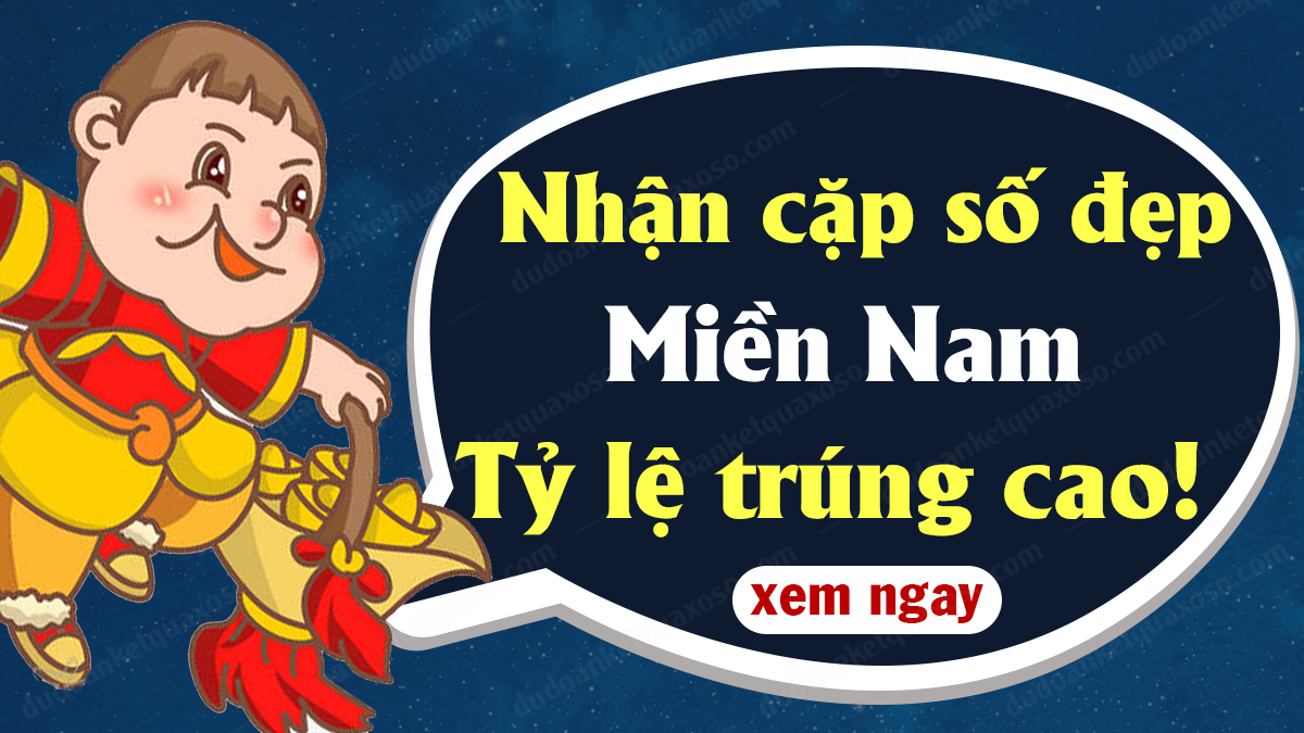Dự đoán XSMN 15/9/2022 - Soi cầu Vip xổ số miền Nam thứ 5
