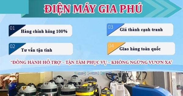 Lý do nên mua máy hút bụi công suất lớn tại Điện Máy Gia Phú