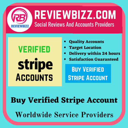 Buy Verified Stripe Accounts - 100% Instantly Payout Account