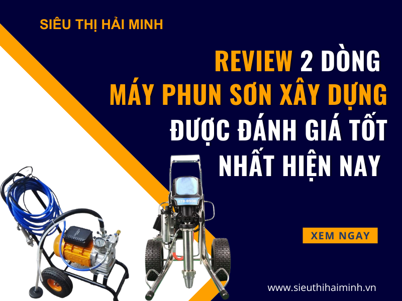 Review 2 Dòng Máy Phun Sơn Tường Được Đánh Giá Tốt Nhất Hiện...