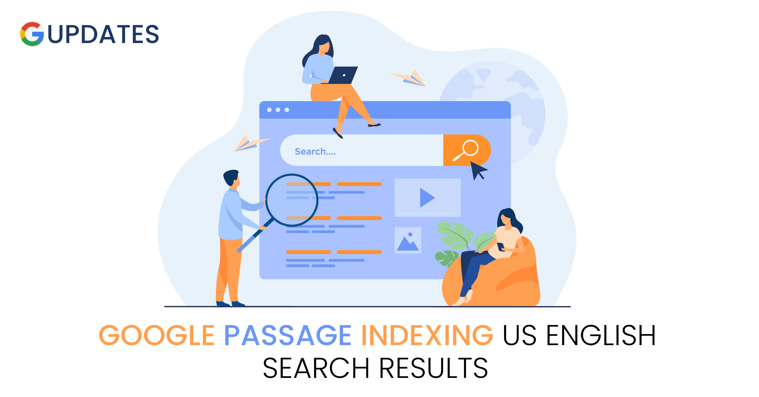 Learn Google Passage Indexing US English Search | GUpdates