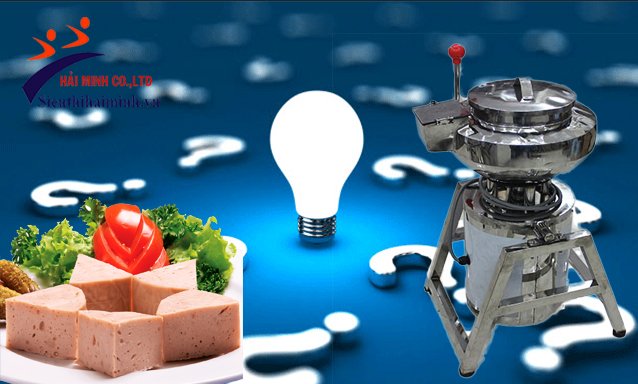 Máy xay giò chả giá rẻ: “Lý do gì khiến thịt kém nhuyễn và thường bị nổi...