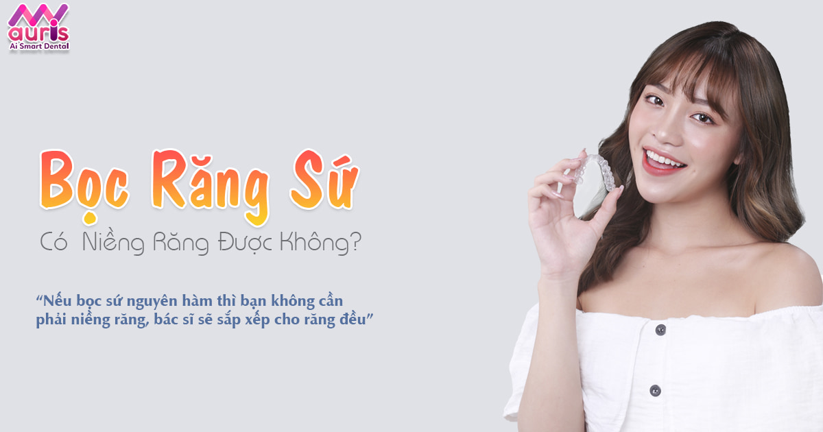 Giải đáp bọc răng sứ xong có niềng được không? - Nha Khoa My Auris