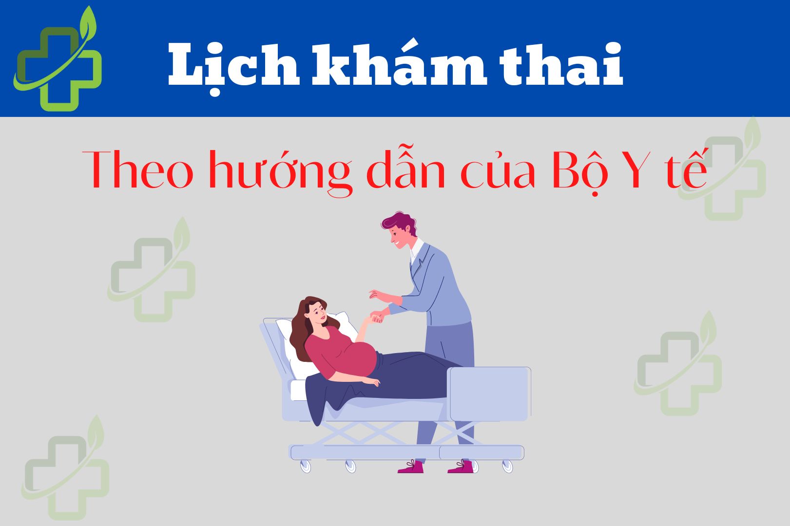 [Mẹ bầu quan tâm] Lịch khám thai chuẩn của bộ y tế năm 2022