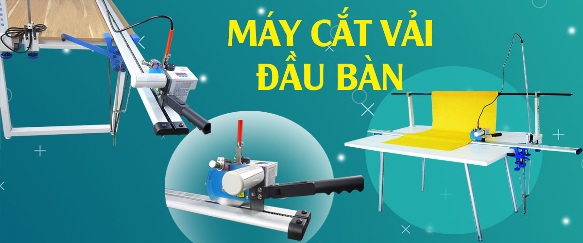 Bảng giá máy cắt vải đầu bàn mới nhất 2022