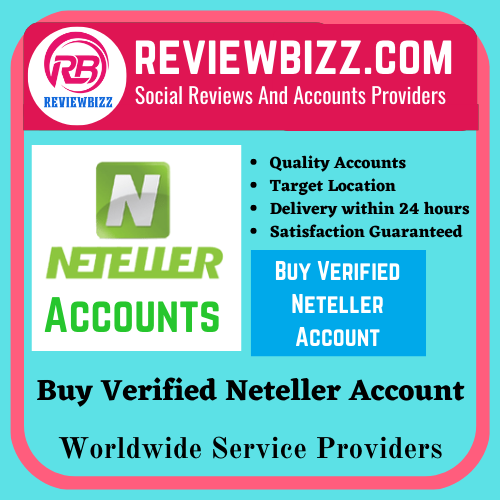 Buy Verified Neteller Accounts - USA & European Accounts