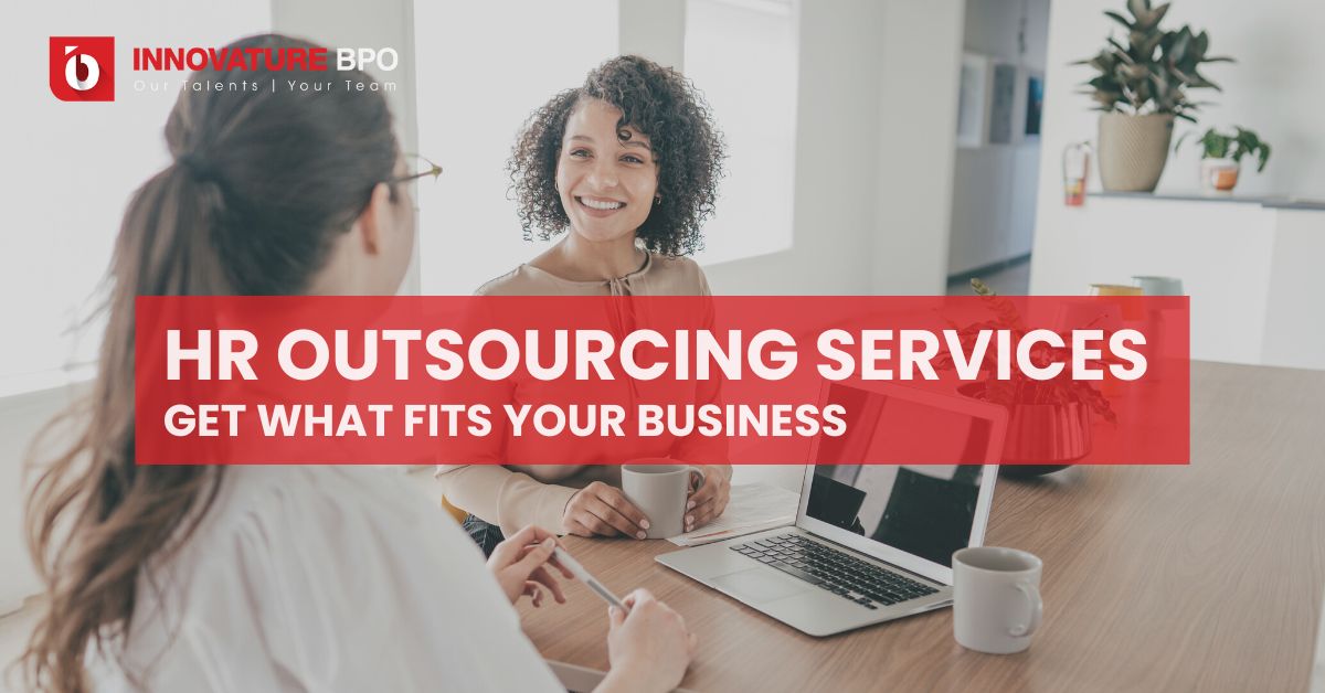 HR Outsourcing Services: Get What Fits Your Business