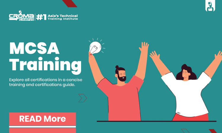 Basic Concepts About MCSA: Types and Advantages - Blog Hear