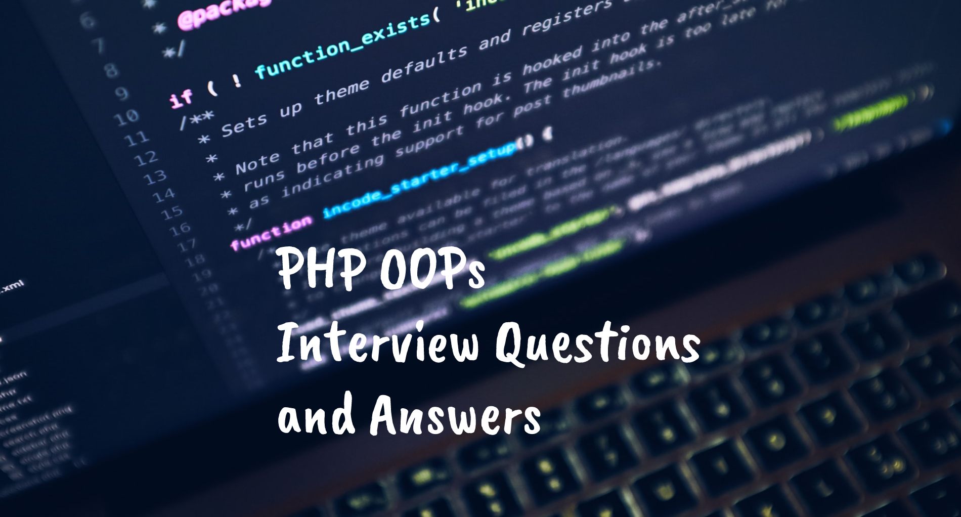 PHP OOPS interview questions and answers (2022) - Developer Diary