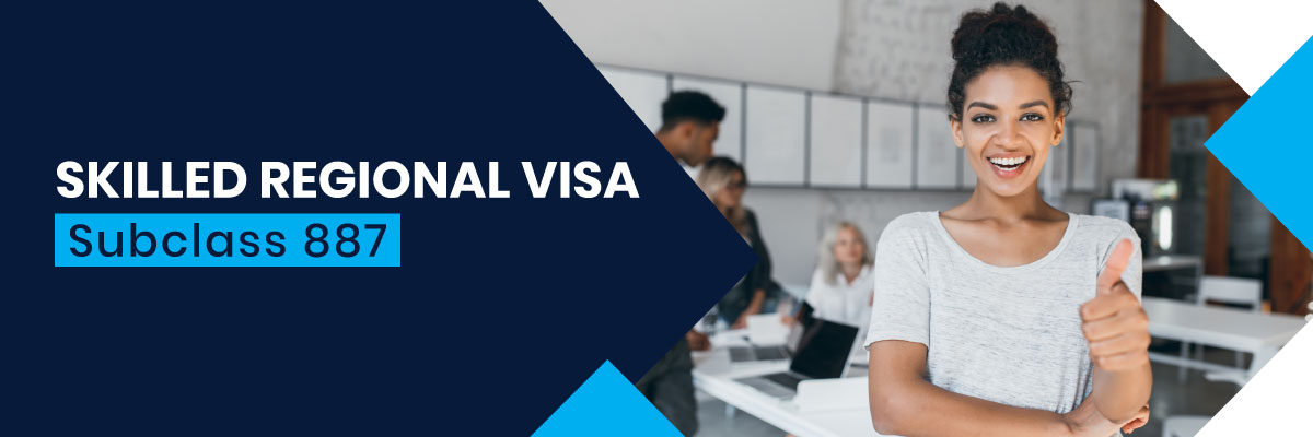 Skilled Regional Visa Subclass 887 Requirements- V4MigrationServices
