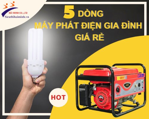 5 Dòng Máy Phát Điện Gia Đình Giá Rẻ