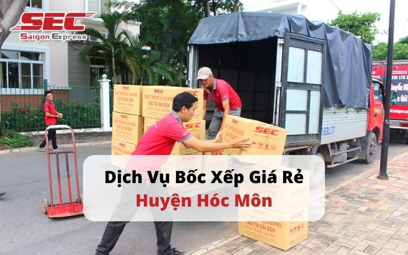 Dịch Vụ Bốc Xếp Huyện Hóc Môn - Uy Tín, Giá Cả Cạnh Tranh