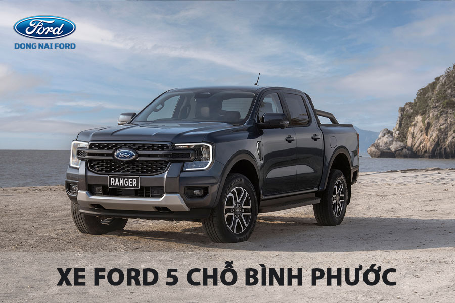 Có nên mua dòng xe Ford 5 chỗ Bình Phước hay không?