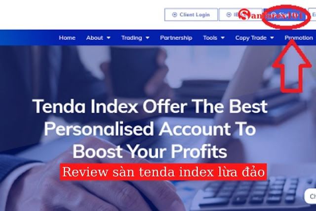 Sàn Tenda Index lừa đảo các trader cần nên tránh