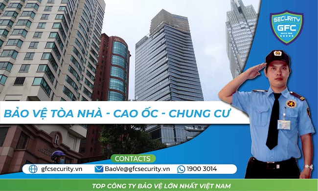 Bảo vệ tòa nhà – cao ốc – văn phòng - Tập Đoàn Bảo vệ GFC Security