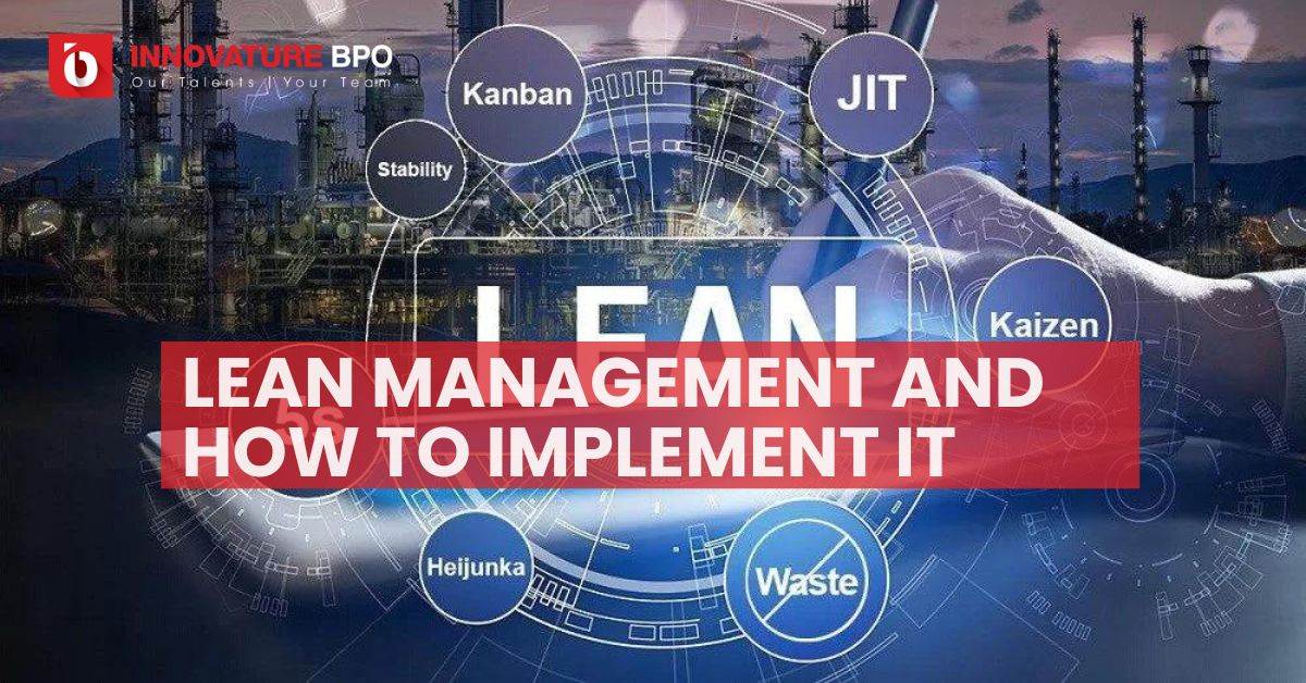 What Is Lean Management And How To Implement?