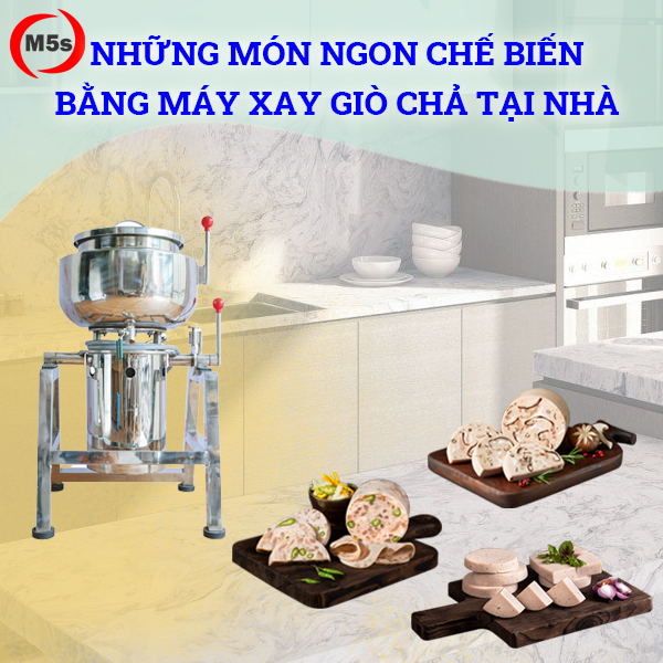 Những món ngon chế biến bằng máy xay giò chả tại nhà