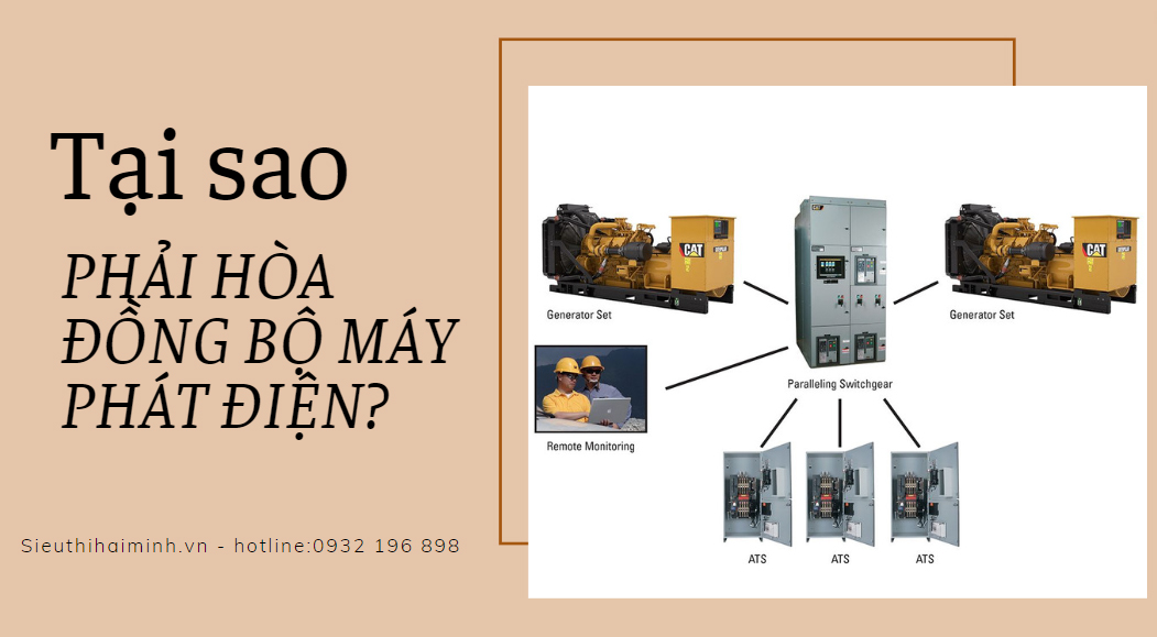 Tại sao phải hòa đồng bộ máy phát điện?