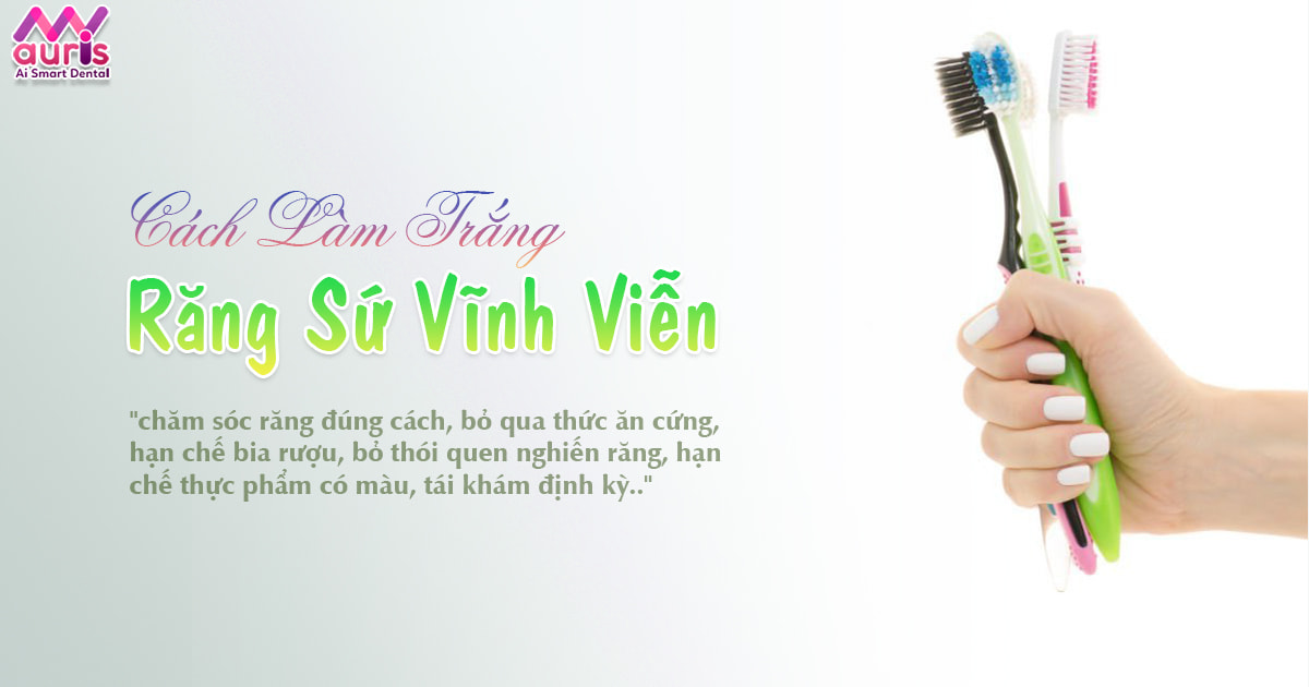 Cách làm trắng răng sứ vĩnh viễn bằng cách nào? - Nha Khoa My Auris