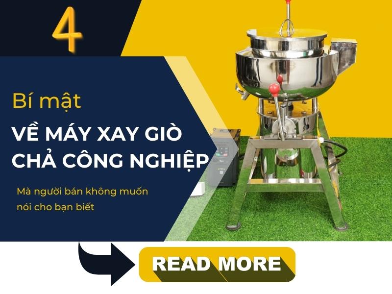 4 bí mật về máy xay giò chả công nghiệp mà người bán KHÔNG nói với...