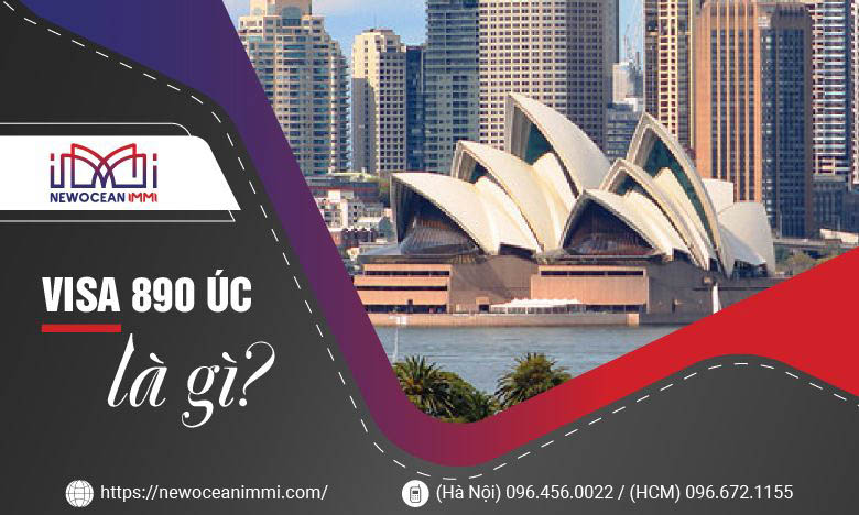 Visa 890: Định cư Úc thường trú diện doanh nhân độc lập